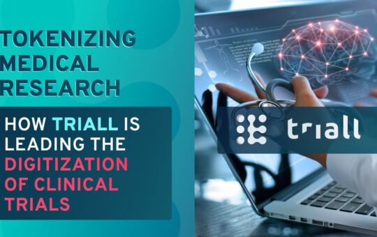 Tokenizing Medical Research —Triall Digitizes Clinical Trials