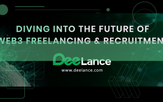 DeeLance is the New Web3 Project Looking to Revolutionize the Freelancing & Recruitment Industries